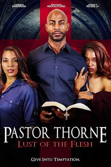 Pastor Thorne: Lust of the Flesh